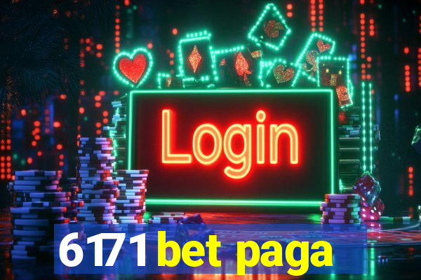 6171 bet paga